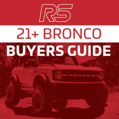 The Ultimate Buyer’s Guide: Complete Suspension Kits for 2021+ Ford Bronco Now Available at Ride Shocks